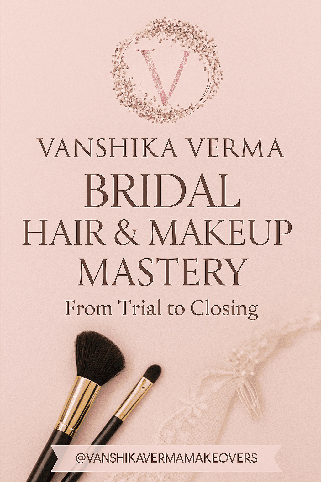 Bridal Beauty Mastery